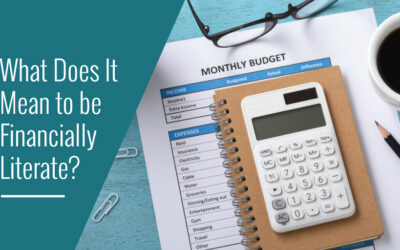 What Does It Mean to Be Financially Literate? 