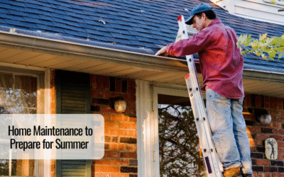 Home Maintenance to Prepare Your Home for Summer