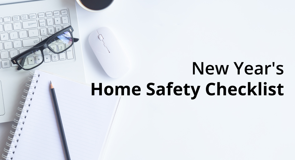 New Year’s Home Safety Checklist
