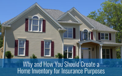 Why and How You Should Create a Home Inventory for Insurance Purposes 