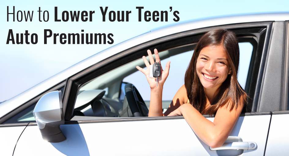 How to Lower Your Teen’s Auto Premiums