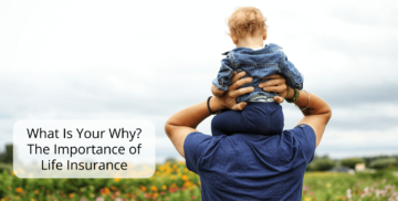 What is your why? The importance of life insurance